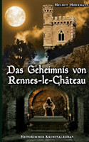 Geheimnis von Rennes-le-Château