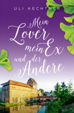 Mein Lover, mein Ex und der Andere