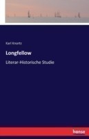 Longfellow Literar-Historische Studie