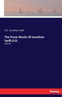 Prose Works Of Jonathan Swift, D.D. Vol III.