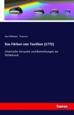 Färben von Textilien (1772)