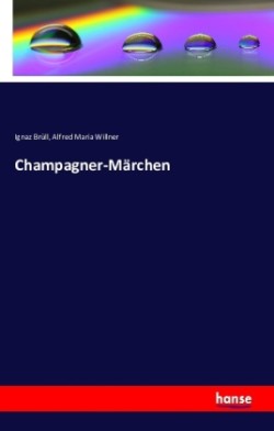 Champagner-Märchen