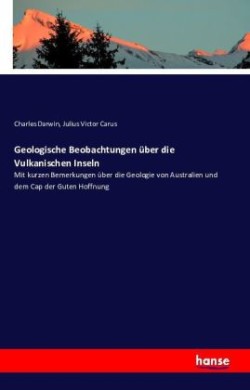 Geologische Beobachtungen über die Vulkanischen Inseln