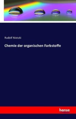 Chemie der organischen Farbstoffe