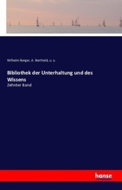 Bibliothek der Unterhaltung und des Wissens