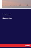 Lilienzauber