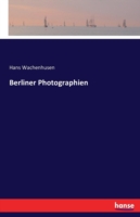 Berliner Photographien