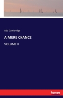 Mere Chance