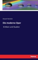 moderne Oper