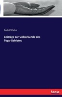 Beiträge zur Völkerkunde des Togo-Gebietes