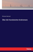 Über die französischen Gralromane