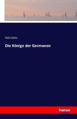 Könige der Germanen