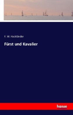 Fürst und Kavalier