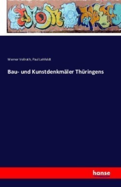 Bau- und Kunstdenkmäler Thüringens