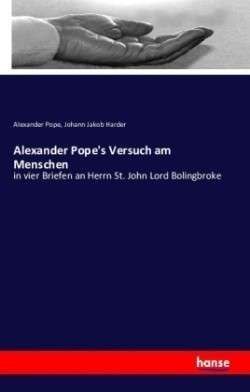 Alexander Pope's Versuch am Menschen