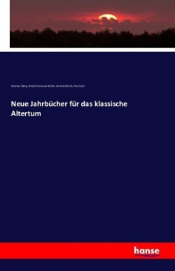 Neue Jahrbücher für das klassische Altertum