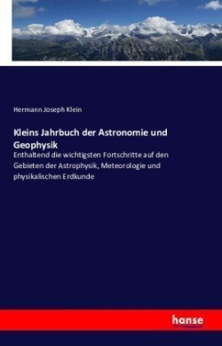 Kleins Jahrbuch der Astronomie und Geophysik