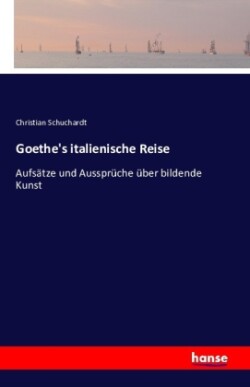 Goethe's italienische Reise