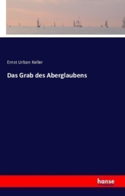 Grab des Aberglaubens