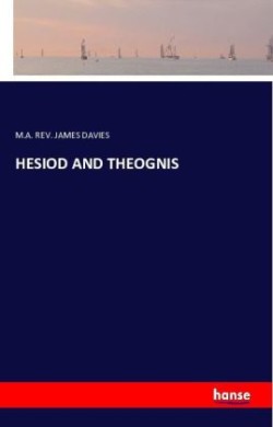 Hesiod and Theognis