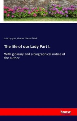 life of our Lady Part I.