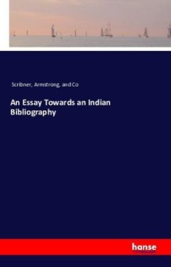 essay towards an indian bibliography