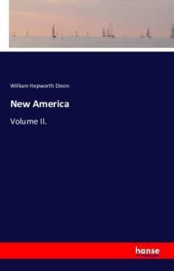 New America Volume II.