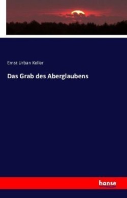 Grab des Aberglaubens