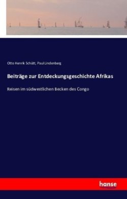 Beiträge zur Entdeckungsgeschichte Afrikas