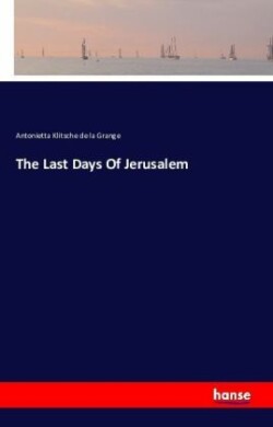 Last Days Of Jerusalem