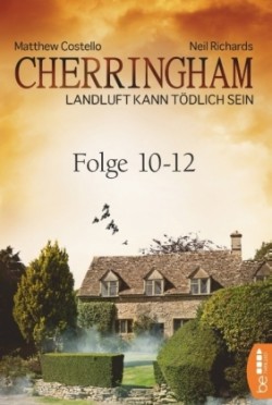 Cherringham Sammelband. Bd.4 (Folge 10-12)