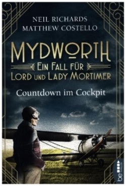 Mydworth - Countdown im Cockpit