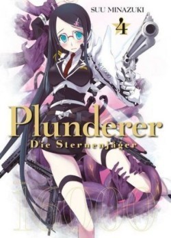 Plunderer - Die Sternenjäger 04. Bd.4