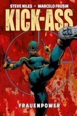 Kick-Ass: Frauenpower. Bd.2