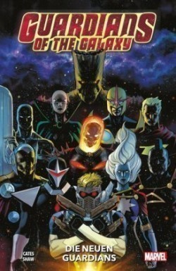 Guardians of the Galaxy, Neustart - Die neuen Guardians