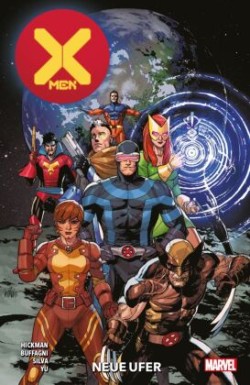 X-Men - Neustart. Bd.1