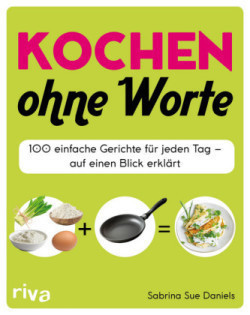 Kochen ohne Worte