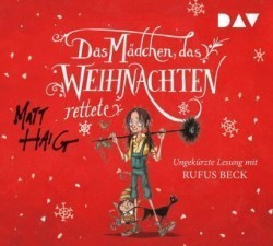 Das Mädchen, das Weihnachten rettete, 5 Audio-CDs