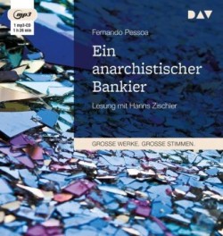 Ein anarchistischer Bankier, 1 Audio-CD, 1 MP3