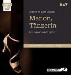 Manon, Tänzerin, 1 Audio-CD, 1 MP3