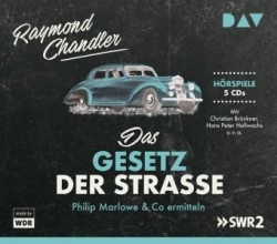 Das Gesetz der Straße. Philip Marlowe & Co ermitteln, 5 Audio-CDs