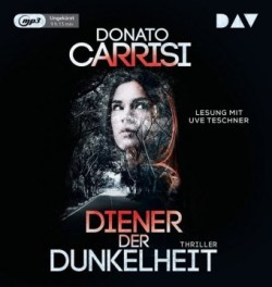 Diener der Dunkelheit, 1 Audio-CD, 1 MP3