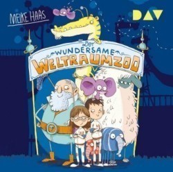 Der wundersame Weltraumzoo - Teil 1, 2 Audio-CDs