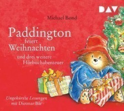 Paddington feiert Weihnachten und drei weitere Hörbuchabenteuer, 1 Audio-CD