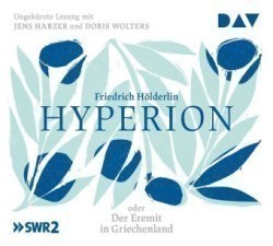 Hyperion oder Der Eremit in Griechenland, 5 Audio-CD