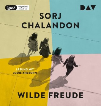 Wilde Freude, 1 Audio-CD, 1 MP3