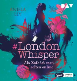 #London Whisper - Teil 1: Als Zofe ist man selten online, 1 Audio-CD, 1 MP3