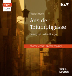 Aus der Triumphgasse, 1 Audio-CD, 1 MP3