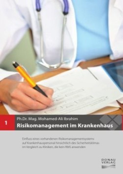 Risikomanagement im Krankenhaus