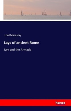 Lays of Ancient Rome